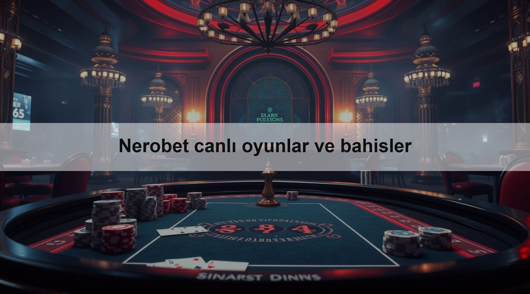 Nerobet canlı oyunlar ve bahisler 1 Nerobet canlı oyunlar ve bahisler